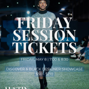 Friday Shows: DISCOVER & Black Designer Showcase